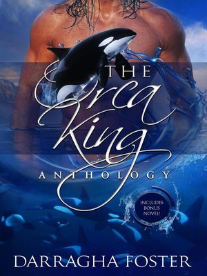 cover image of The Orca King Anthology